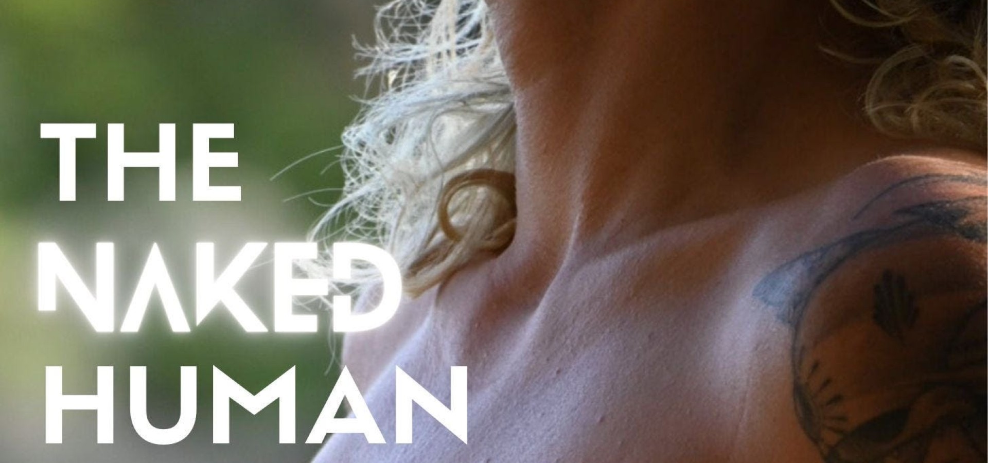  Welcome to the Naked Human